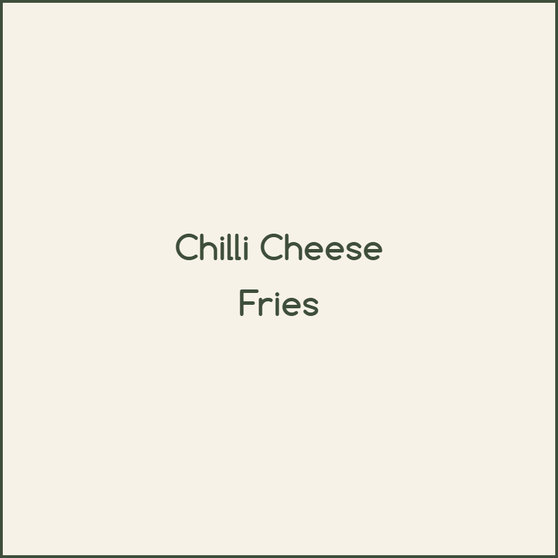Chilli Cheese Fries