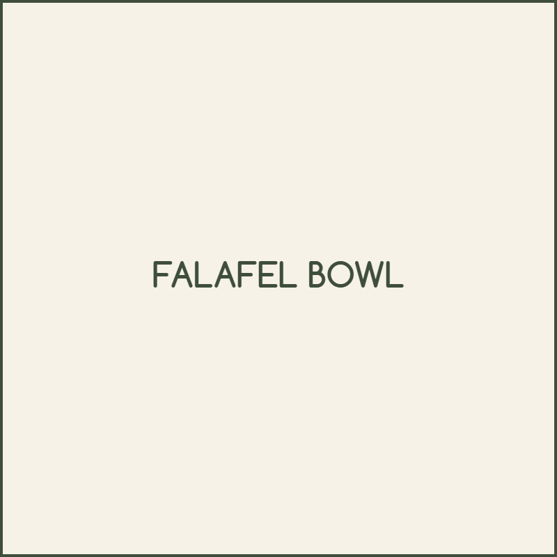 [PICADAS Y ENTRADAS] FALAFEL BOWL